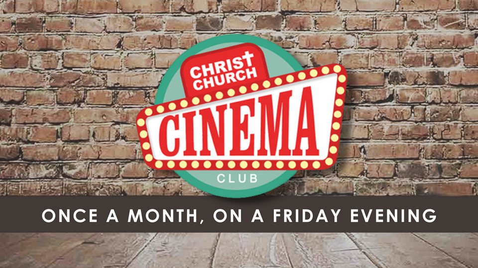 Christ Church Cinema Club