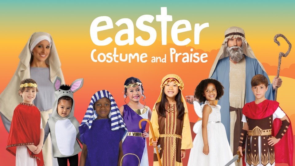 Easter Costume and Praise