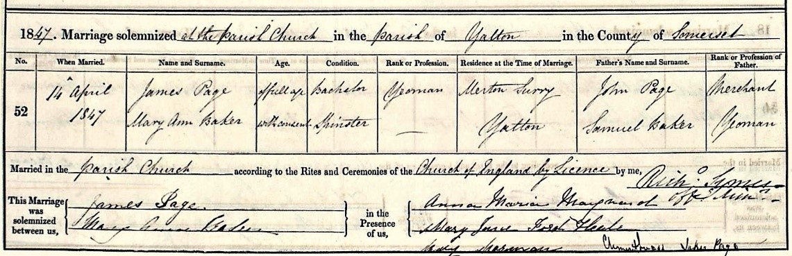 Marriage certificate of James Page, Yeoman resident of Merton, and of Mary Ann Baker, spinster residing in Yatton in Somerset; married in the Parish Church of Yatton on 14th April 1847
